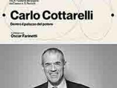 Carlo Cottarelli, Dentro il palazzo del potere, in dialogo con Oscar Farinetti