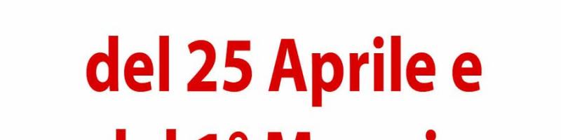 Le ricorrenze del 25 Aprile e del 1° Maggio
